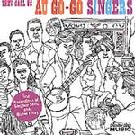 They Call Us Au Go-Go Singers. 1964